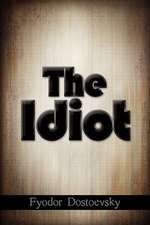 The Idiot