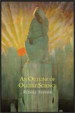 An Outline of Occult Science