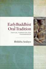 Early Buddhist Oral Tradition