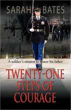 Twenty-One Steps of Courage