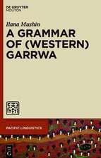 A Grammar of (Western) Garrwa