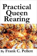 Practical Queen Rearing