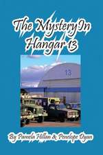 The Mystery in Hangar 13: A Re-Telling of the Picture of Dorian Gray