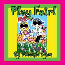 Play Fair!