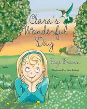 Clara's Wonderful Day