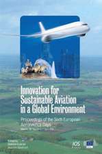 Innovation for Sustainable Aviation in a Global Environment