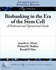 Biobanking in the Era of the Stem Cell