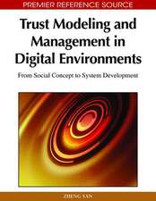 Trust Modeling and Management in Digital Environments