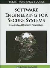 Software Engineering for Secure Systems