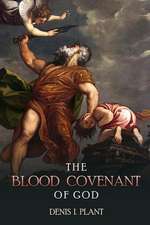 The Blood Covenant of God