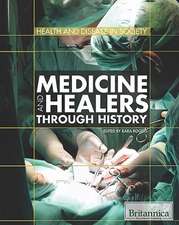 Medicine and Healers Through History