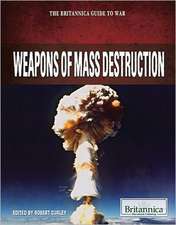 Weapons of Mass Destruction