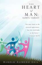 The Heart of Man; God's Target