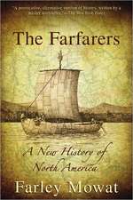 The Farfarers: A New History of North America