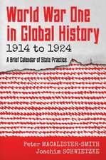 World War One in Global History 1914 to 1924