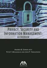 Privacy, Security and Information Management: An Overview