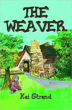 The Weaver