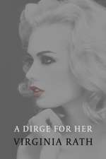 A Dirge for Her