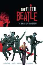 The Fifth Beatle: The Brian Epstein Story