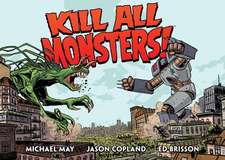 Kill All Monsters Omnibus Volume 1