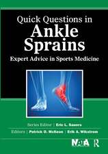 Quick Questions in Ankle Sprains: Expert Advice in Sports Medicine