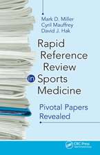 Rapid Reference Review in Sports Medicine: Pivotal Papers Revealed