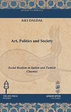 Art, Politics and Society