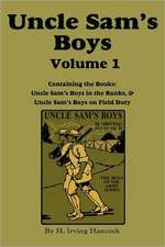 Uncle Sam's Boys, Volume 1