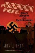 The Assassination of Heydrich