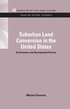 Suburban Land Conversion in the United States: An Economic and Governmental Process