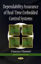 Dependability Assurance of Real-Time Embedded Control Systems