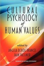 Cultural Psychology of Human Values