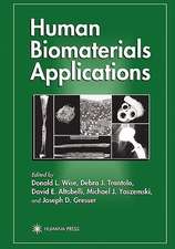 Human Biomaterials Applications