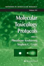 Molecular Toxicology Protocols