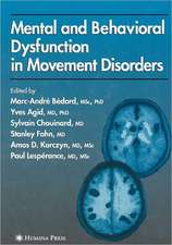 Mental and Behavioral Dysfunction in Movement Disorders