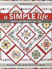 A Simple Life: Quilts Inspired by the '50s