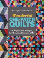 Wonderful One-Patch Quilts