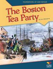 The Boston Tea Party