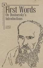 First Words (ENG): On Dostoevsky's Introductions