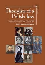 Thoughts of a Polish Jew: To Kasienka from Grandpa