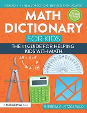 Math Dictionary for Kids: The #1 Guide for Helping Kids With Math