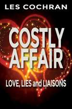 Costly Affair