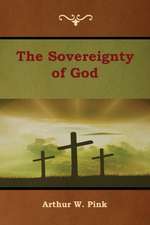 The Sovereignty of God