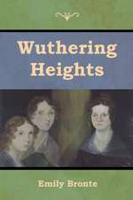 Bronte, E: Wuthering Heights