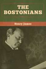 The Bostonians (vol. I and vol. II)