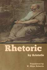 Rhetoric by Aristotle