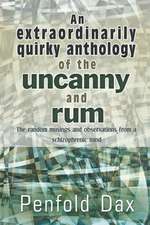 An Extraordinarily Quirky Anthology of the Uncanny and Rum