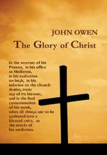 THE GLORY OF CHRIST