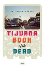 Tijuana Book Of The Dead