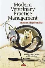 Modern Veterinary Practice Management